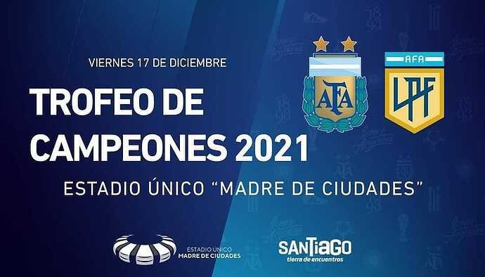 santiago-del-estero-sera-sede-del-trofeo-de-campeones-2021-1