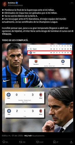 Screenshot 2025-04-28 at 00-52-33 (4) Invictos en X ➤ Perdieron la final de la Supercopa ante el AC Milan. ➤ Eliminados de Copa tras ser goleados por el AC Milan. ➤ Ya no son los líderes de la Serie A. ➤ Les toca jugar ante el...