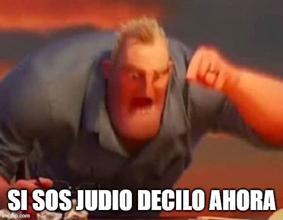 SI SOS JUDIO DECILO