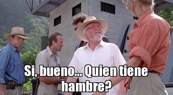 si-bueno-quien-tiene-hambre-meme-jurassic-park-1